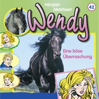 Wendy, Folge 42: Eine böse Überraschung - Nelly Sand - Hörbuch