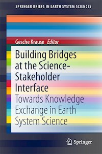 Building Bridges at the Science-Stakeholder Interface -  - E-Book