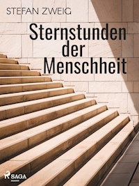 Sternstunden der Menschheit - Zweig Stefan - E-Book + Hörbuch