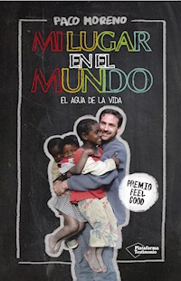 Mi lugar en el mundo - Paco Moreno - E-Book