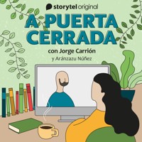 A puerta cerrada con Jorge Carrión - E04 - Several Authors - Hörbuch