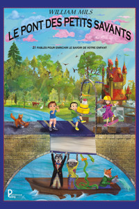 Le pont des petits savants - William Mils - E-Book