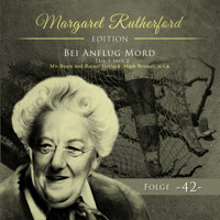 Margaret Rutherford, Folge 42: Bei Anflug Mord (Teil 1) (Ungekürzt) - Agatha MacGuffin - Hörbuch