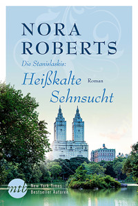 Heißkalte Sehnsucht - Nora Roberts - E-Book