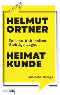Heimatkunde - Helmut Ortner - E-Book