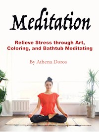 Meditation - Athena Doros - E-Book