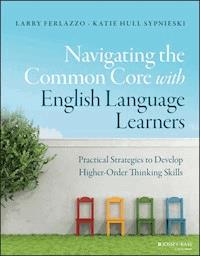 Navigating the Common Core with English Language Learners - Larry Ferlazzo - E-Book