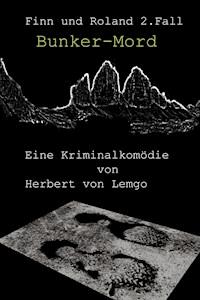 Bunker-Mord - Herbert von Lemgo - E-Book
