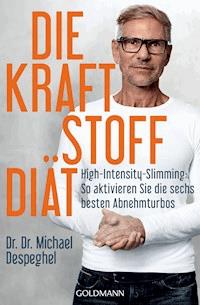 Die Kraftstoff-Diät - Michael Despeghel - E-Book