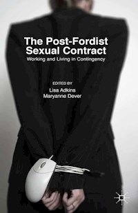 The Post-Fordist Sexual Contract -  - E-Book
