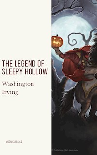 The Legend of Sleepy Hollow - Washington Irving - E-Book