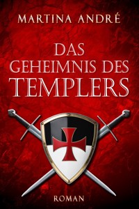 Das Geheimnis des Templers: Collector's Pack (Gero von Breydenbach 1) - Martina André - E-Book