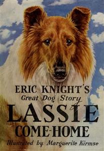 Lassie Come-Home - Eric Knight - E-Book
