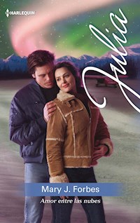 Amor entre las nubes - Mary J. Forbes - E-Book