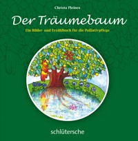 Der Träumebaum - Christa Pleines - E-Book