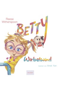 Betty Wirbelwind - Reese Witherspoon - E-Book