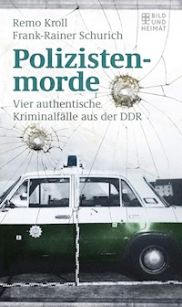 Polizistenmorde - Remo Kroll - E-Book