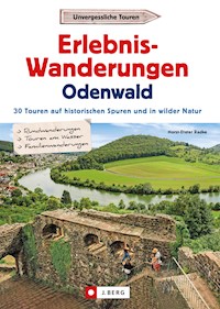 Erlebnis-Wanderungen Odenwald - Horst-Dieter Radke - E-Book
