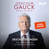 Erschütterungen. Was unsere Demokratie von außen und innen bedroht - Joachim Gauck - Hörbuch