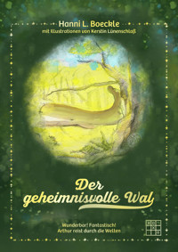 Der geheimnisvolle Wal - Hanni L. Boeckle - E-Book