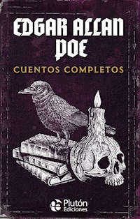 Cuentos completos - Edgar Allan Poe - E-Book