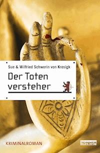 Totenversteher - Sue Schwerin von Krosigk - E-Book