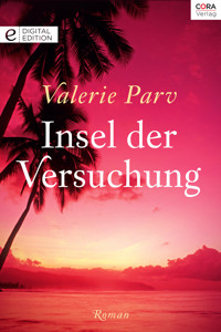 Insel der Versuchung - VALERIE PARV - E-Book