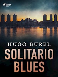 Solitario Blues - Hugo Burel - E-Book