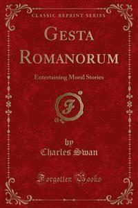 Gesta Romanorum - Charles Swan - E-Book