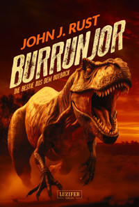 BURRUNJOR - DIE BESTIE AUS DEM OUTBACK - John J. Rust - E-Book