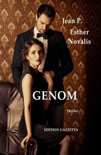 GENOM - Gefährliche Visionen - Jean P. - E-Book