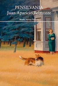 Pensilvania - Juan Aparicio Belmonte - E-Book