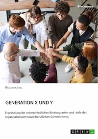 Generationen X und Y - Riccarda Jung - E-Book