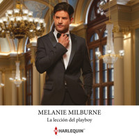 La lección del playboy - Melanie Milburne - Hörbuch