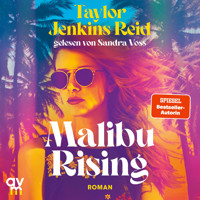 Malibu Rising - Taylor Jenkins Reid - Hörbuch