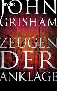 Zeugen der Anklage - John Grisham - E-Book