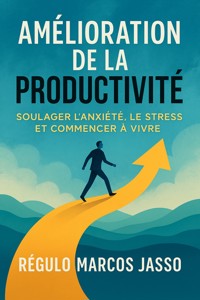 Amélioration De La Productivité - Régulo Marcos Jasso - E-Book