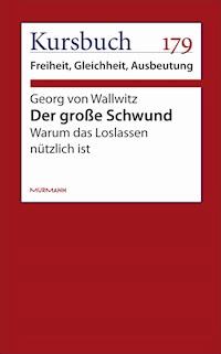 Der große Schwund - Georg von Wallwitz - E-Book