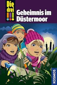 Die drei !!!, 56, Geheimnis im Düstermoor (drei Ausrufezeichen) - Maja von Vogel - E-Book