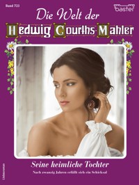 Die Welt der Hedwig Courths-Mahler 723 - Yvonne Uhl - E-Book