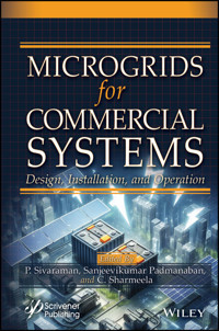 Microgrids for Commercial Systems -  - E-Book