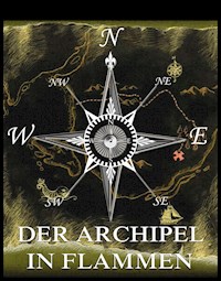 Der Archipel in Flammen - Jules Verne. - E-Book