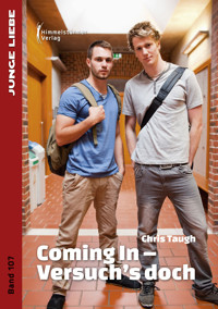 Coming In - Versuch's doch - Chris Taugh - E-Book