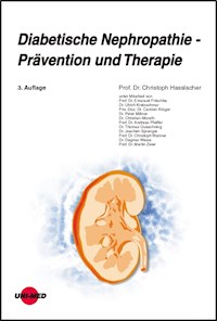 Diabetische Nephropathie - Prävention und Therapie - Christoph Hasslacher - E-Book