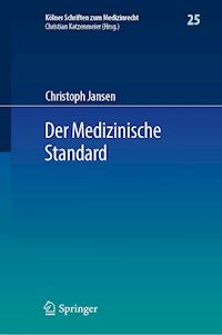 Der Medizinische Standard - Christoph Jansen - E-Book