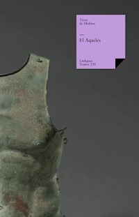 El Aquiles - Tirso de Molina - E-Book