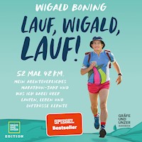 Lauf, Wigald, lauf - Wigald Boning - E-Book + Hörbuch