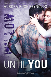 Until You: Willow - Aurora Rose Reynolds - E-Book