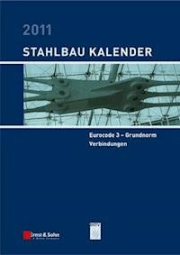 Stahlbau-Kalender 2011 -  - E-Book