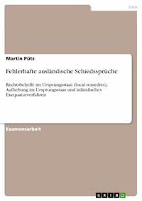 Fehlerhafte ausländische Schiedssprüche - Martin Pütz - E-Book